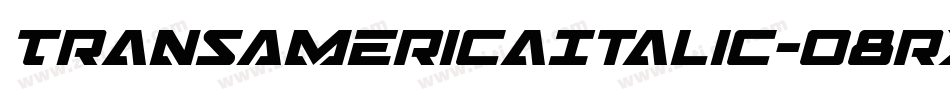 TransAmericaItalic-o8rx字体转换 TransAmericaItalic-o8rx字体转换