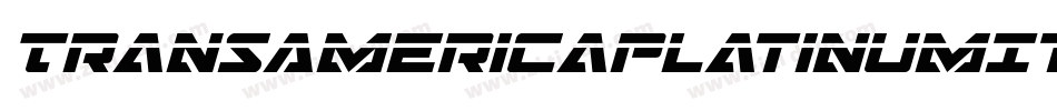 TransAmericaPlatinumItalic-Ov3d字体转换 TransAmericaPlatinumItalic-Ov3d字体转换
