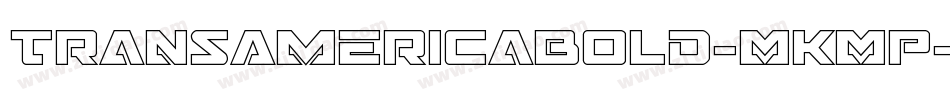 TransAmericaBold-MKMP字体转换