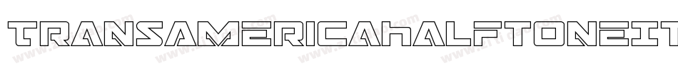 TransAmericaHalftoneItalic-gVqE字体转换