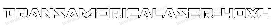 TransAmericaLaser-40X4字体转换