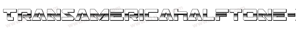 TransAmericaHalftone-XoBG字体转换