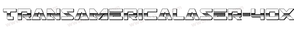 TransAmericaLaser-40X4字体转换