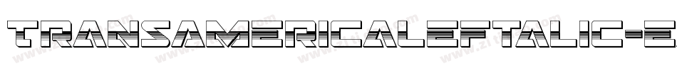 TransAmericaLeftalic-eAxp字体转换 TransAmericaLeftalic-eAxp字体转换