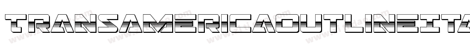 TransAmericaOutlineItalic-a30E字体转换