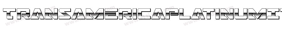 TransAmericaPlatinumItalic-Ov3d字体转换 TransAmericaPlatinumItalic-Ov3d字体转换