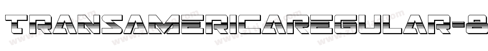 TransAmericaRegular-893n字体转换 TransAmericaRegular-893n字体转换