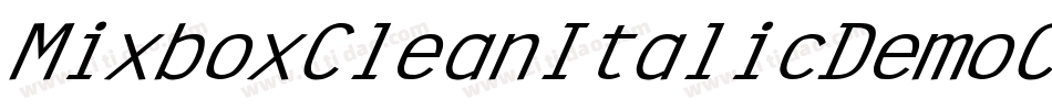 MixboxCleanItalicDemoCleanItalic-Ea43j字体转换 MixboxCleanItalicDemoCleanItalic-Ea43j字体转换