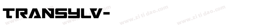 TRANSYLV字体转换