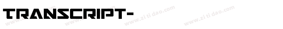 Transcript字体转换