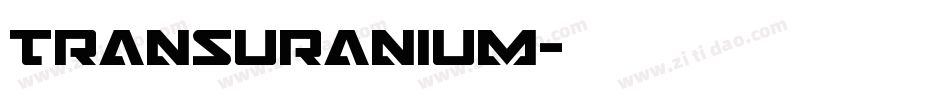 Transuranium字体转换
