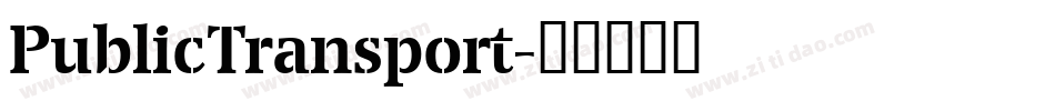 PublicTransport字体转换