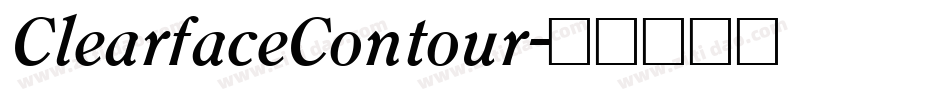 ClearfaceContour字体转换