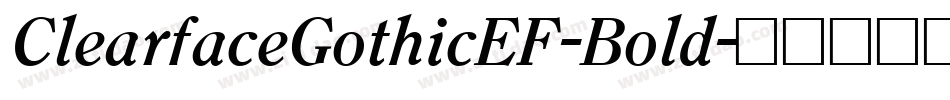 ClearfaceGothicEF-Bold字体转换