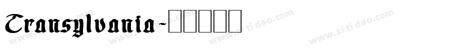 Transylvania字体转换