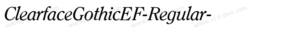 ClearfaceGothicEF-Regular字体转换