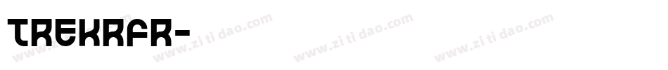 TREKRFR字体转换