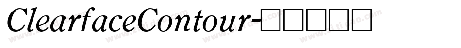 ClearfaceContour字体转换