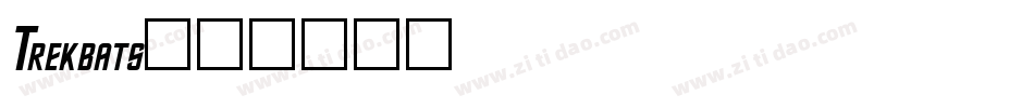 Trekbats字体转换