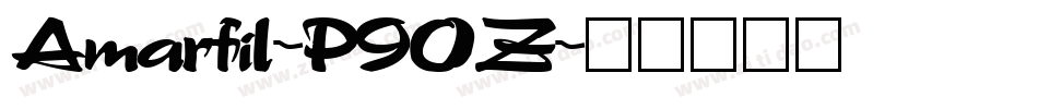 Amarfil-P90Z字体转换