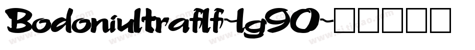Bodoniultraflf-lg90字体转换
