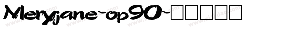 Meryjane-op90字体转换