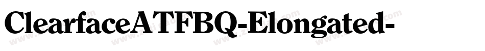 ClearfaceATFBQ-Elongated字体转换