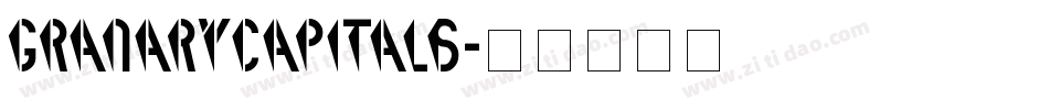 GranaryCapitals字体转换