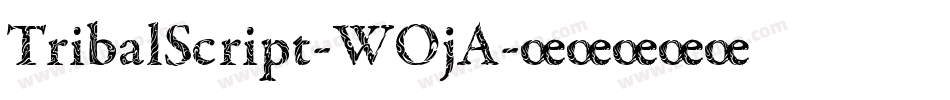 TribalScript-WOjA字体转换
