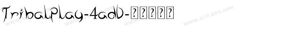 TribalPlay-4adD字体转换