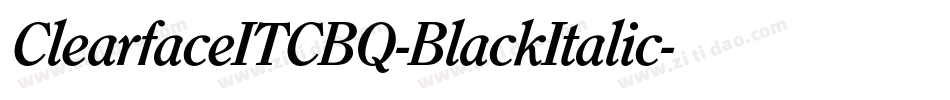 ClearfaceITCBQ-BlackItalic字体转换