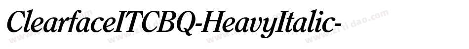 ClearfaceITCBQ-HeavyItalic字体转换