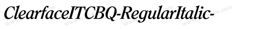 ClearfaceITCBQ-RegularItalic字体转换