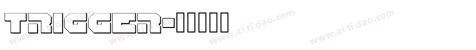 Trigger字体转换