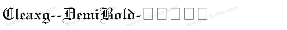 Cleaxg--DemiBold字体转换