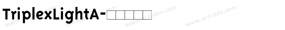 TriplexLightA字体转换