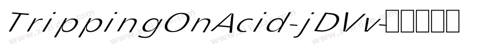 TrippingOnAcid-jDVv字体转换