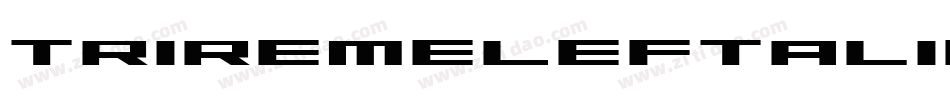 TriremeLeftalic-B42G字体转换