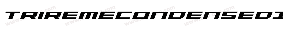 TriremeCondensedItalic-jOMl字体转换
