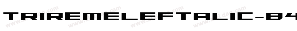 TriremeLeftalic-B42G字体转换