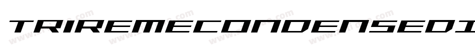 TriremeCondensedItalic-jOMl字体转换