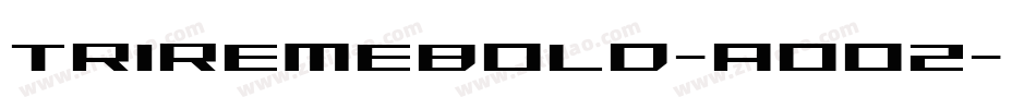 TriremeBold-AoO2字体转换