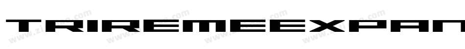 TriremeExpandedBoldItalic-6KPo字体转换 TriremeExpandedBoldItalic-6KPo字体转换