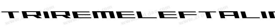 TriremeLeftalic-B42G字体转换
