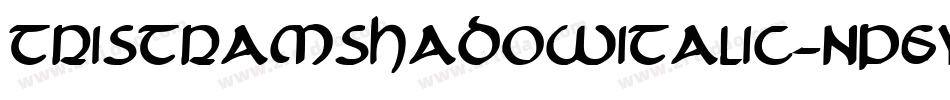 TristramShadowItalic-nP6Y字体转换