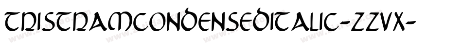 TristramCondensedItalic-zZvX字体转换