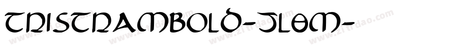 TristramBold-JL8m字体转换