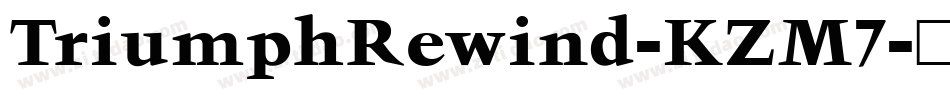 TriumphRewind-KZM7字体转换