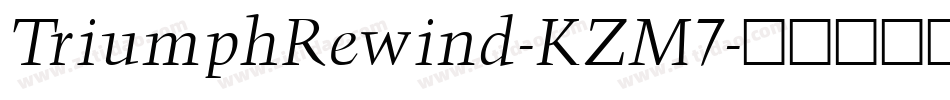 TriumphRewind-KZM7字体转换
