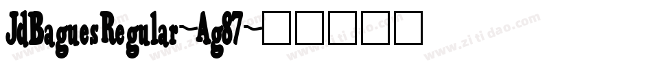 JdBaguesRegular-Ag87字体转换